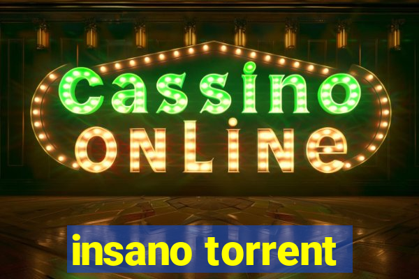insano torrent